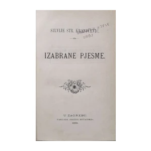 Silvije Str. Kranjčević: Izabrane pjesme