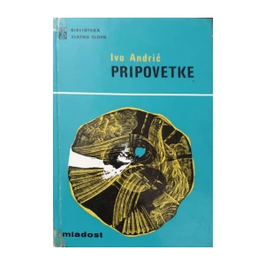 Ivo Andrić: Pripovetke