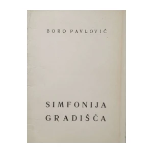 Boro Pavlović: Simfonija Gradišća