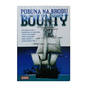 Petar Mardešić: Pobuna na brodu Bounty