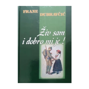 Frane Dubravčić: Živ sam i dobro mi je
