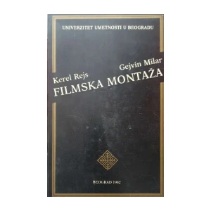 Kerel Rejs, Gejvin Milar: Filmska montaža