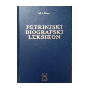 Ivica Golec: Petrinjski biografski leksikon