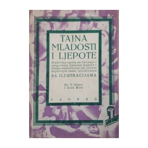 V. Stern, Zore Miro: Tajna mladosti i ljepote