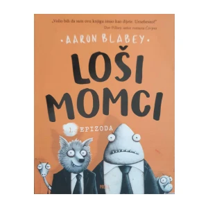 Aaron Blabey: Loši momci