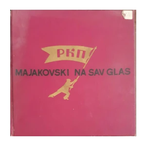 Vladimir Majakovski: Na sav glas