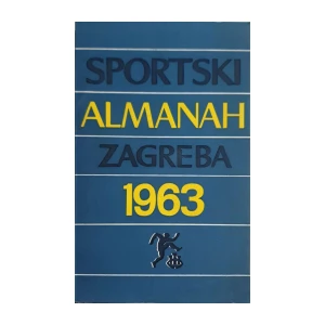 Mladen Delić: Sportski almanah Zagreba 1963