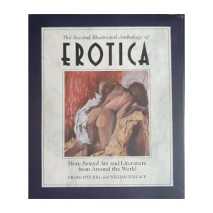 Charlotte Hill, William Wallace: The Second Illustrated Anthology of Erotica
