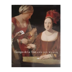Philip Conisbee: Georges de La Tour and His World