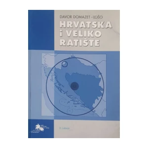Davor Domazet Lošo: Hrvatska i veliko ratište