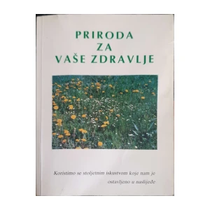 Priroda za vaše zdravlje