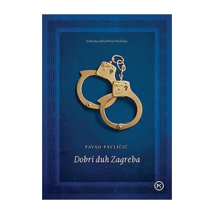 Pavao Pavličić: Dobri duh Zagreba