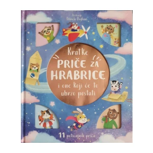 Kratke priče za hrabrice i one koji će to ubrzo postati