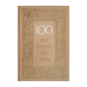 Antun Šoljan: 100 pjesnika svijeta