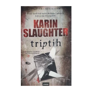 Karin Slaughter: Triptih