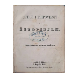 Vjenceslav Zaboj Marik: Crtice i pripoviesti o životinjah
