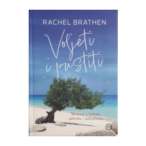 Rachel Brathen: Voljeti i pustiti