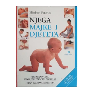 Elizabeth Fenwick: Njega majke i djeteta