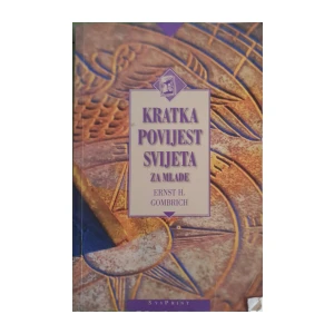Ernst H. Gombrich: Kratka povijest svijeta za mlade