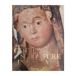 Vanda Ekl: Gothic Sculpture in Istria