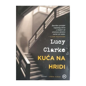 Lucy Clarke: Kuća na hridi