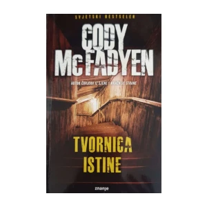 Cody McFadyen: Tvornica istine