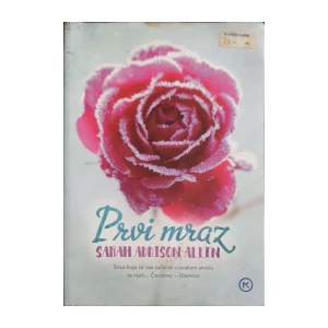 Sarah Addison Allen: Prvi mraz