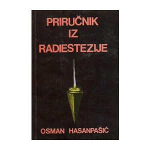 Osman Hasanpašić: Priručnik iz radiestezije