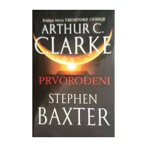 Arthur C. Clarke, Stephen Baxter: Prvorođeni