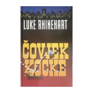 Luke Rhinehart: Čovjek kocke