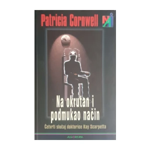 Patricia Cornwell: Na okrutan i podmukao način