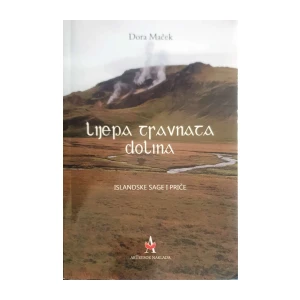 Dora Maček: Lijepa travnata dolina