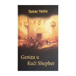 Tamar Yellin: Geniza u kući Shepher