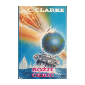 Arthur C. Clarke: Božji čekić