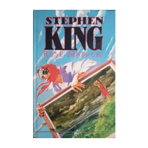 Stephen King: Rose Madder