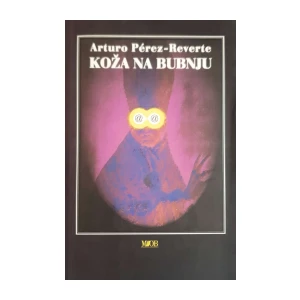 Arturo Pérez-Reverte: Koža na bubnju