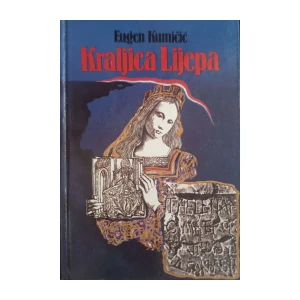 Eugen Kumičić: Kraljica Lijepa