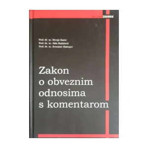 Hrvoje Kačer, Aldo Radolović, Zvonimir Slakoper: Zakon o obveznim odnosima s komentarom