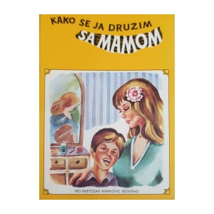 Budimir Nešić: Kako se ja družim sa mamom