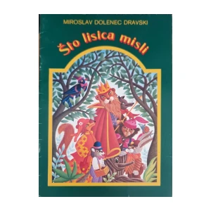 Miroslav Dolenec Dravski: Što lisica misli