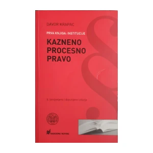 Davor Krapac: Kazneno procesno pravo