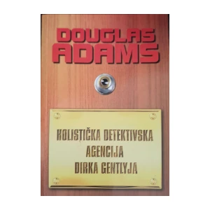 Douglas Adams: Holistička detektivska agencija Dirka Gentlyja