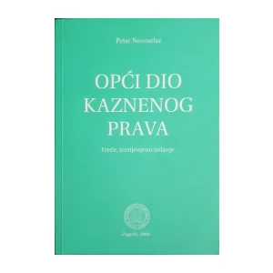 Petar Novoselec: Opći dio kaznenog prava