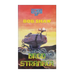 Bob Shaw: Brod stranaca