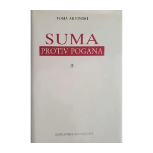 Toma Akvinski: Suma protiv pogana II