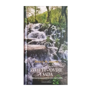 Henri J. M. Nouwen: Živjeti – ovdje i sada