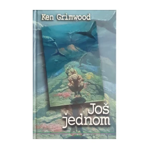 Ken Grimwood: Još jednom