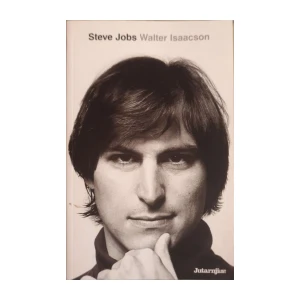 Walter Isaacson: Steve Jobs