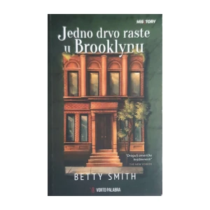 Betty Smith: Jedno drvo raste u Brooklynu