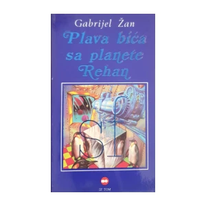 Gabrijel Žan: Plava bića sa planete Rehan